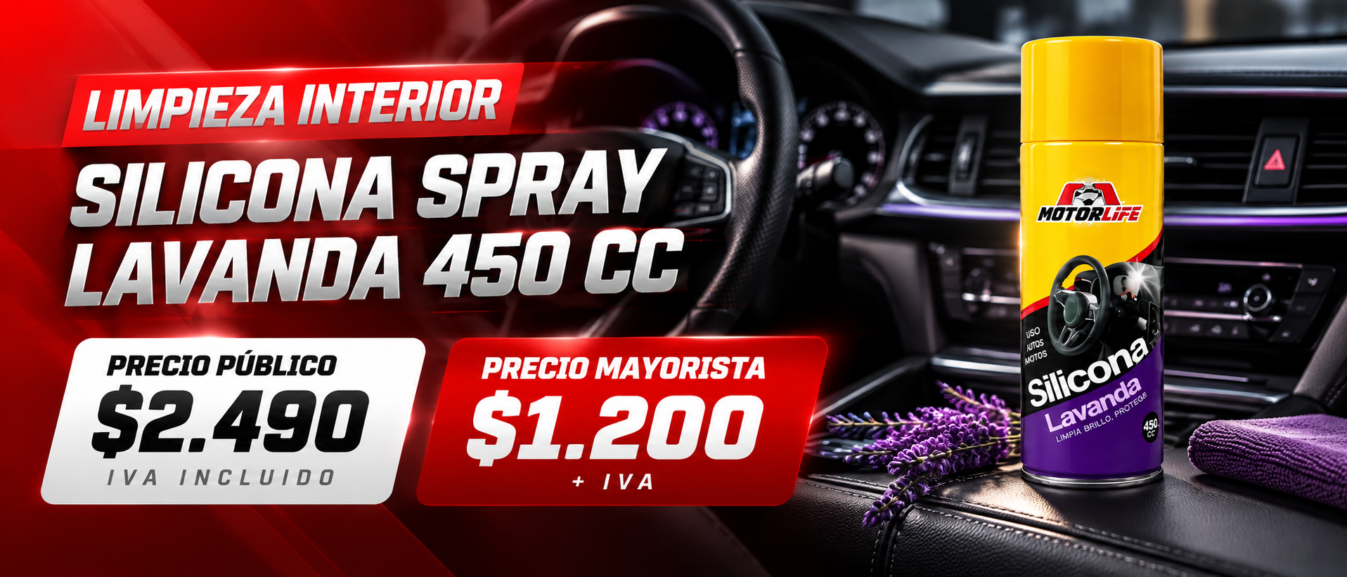 Silicona spray lavanda Motorlife 450 cc, precio público $2.490 IVA incluido y precio mayorista $1.200 más IVA